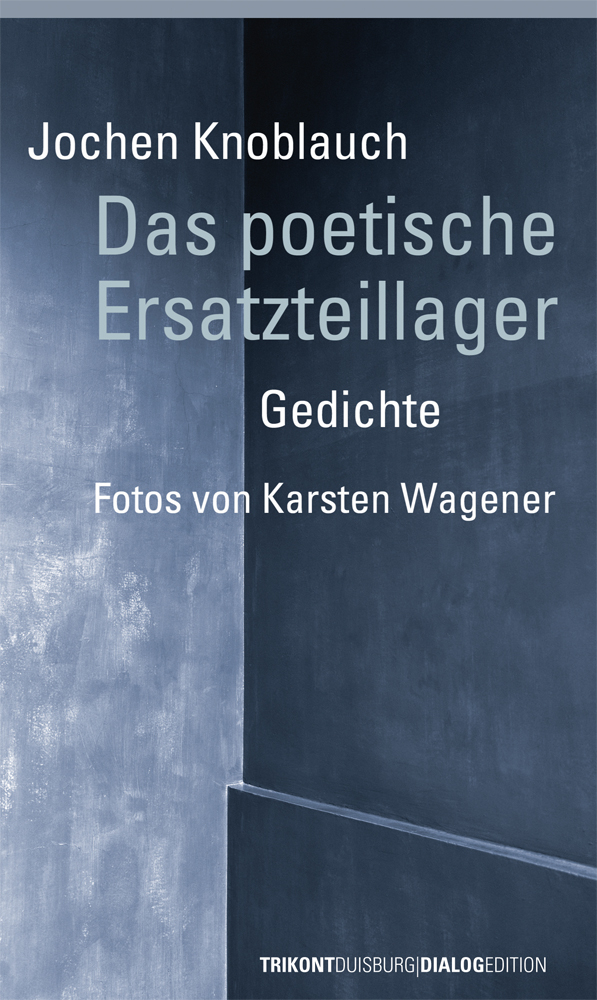 Jochen Knoblauch – Das poetische Ersatzteillager - Fotos von Karsten Wagener