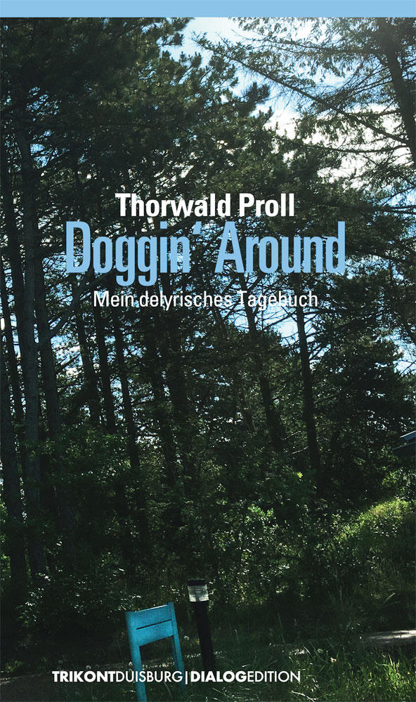 Thorwald Proll - Doggin Around